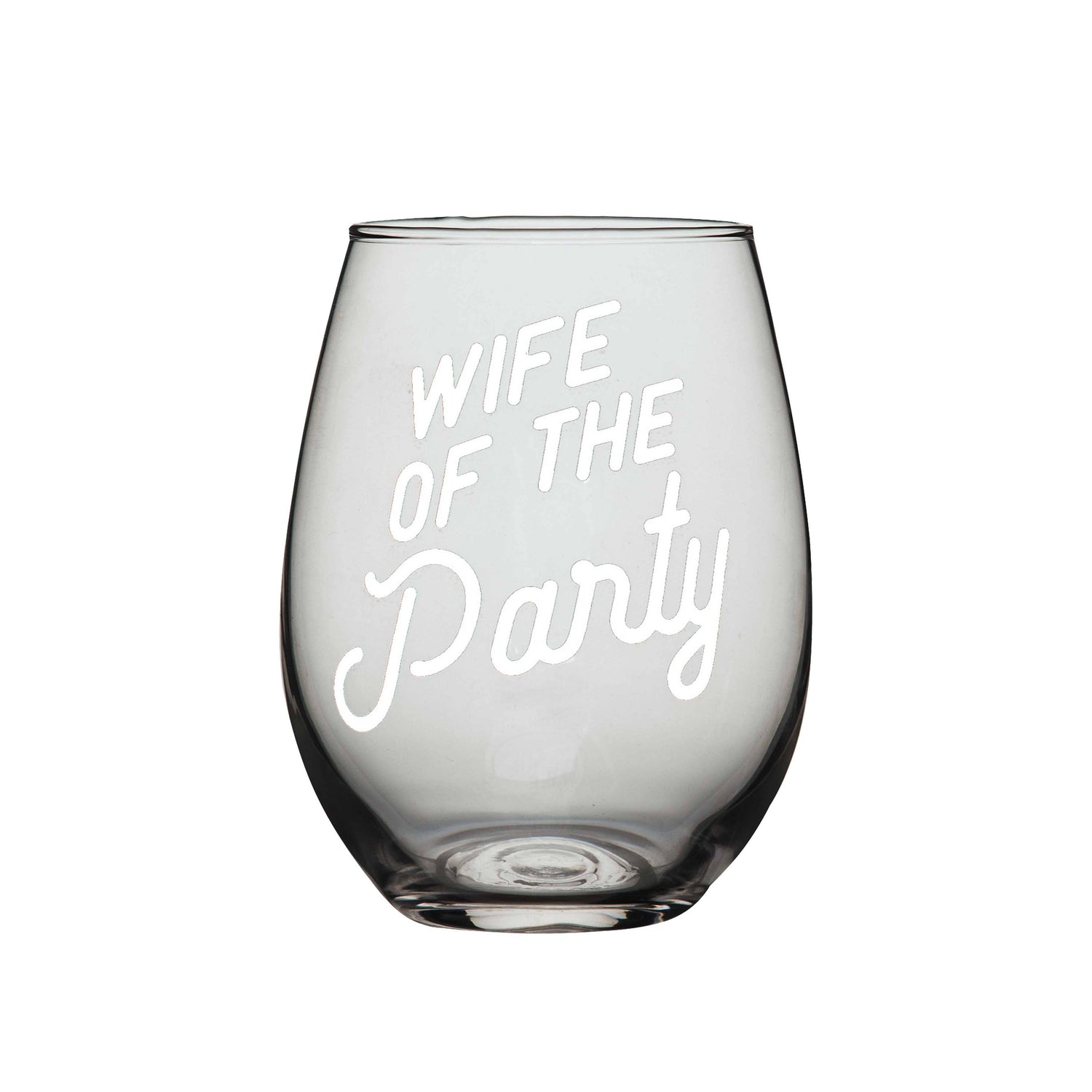 Wine Glass, Wife of the Party