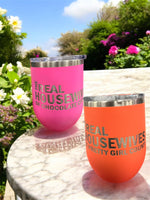 Real Housewives of___ Wine Tumbler