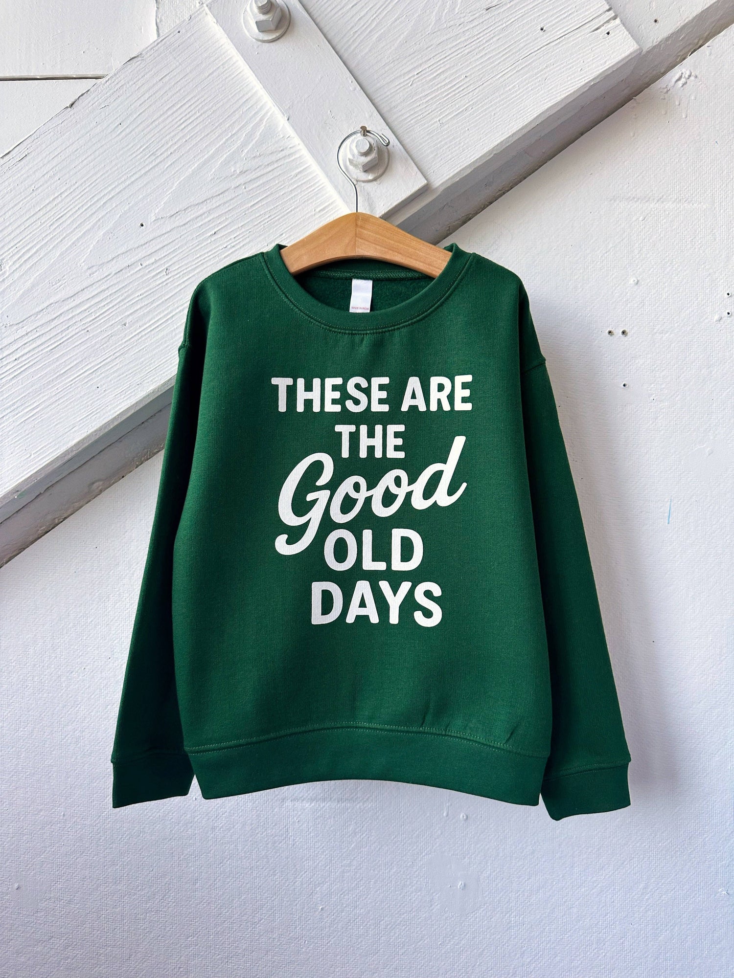 Good Old Days Sweatshirt